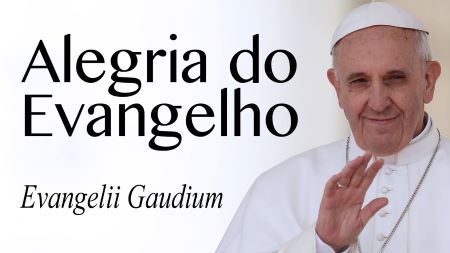 Evangelho Gaudium